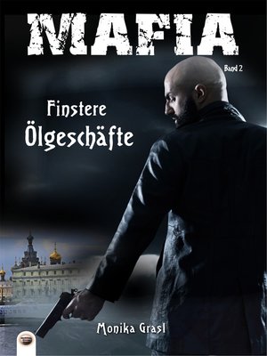 cover image of Finstere Ölgeschäfte